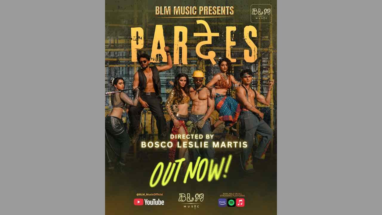 Bosco Leslie Martis launches Pardes under his banner BLM Music, Bringing Back the 90’s Indie Feels